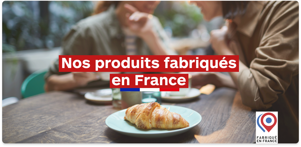 nos produits fabriqués en France