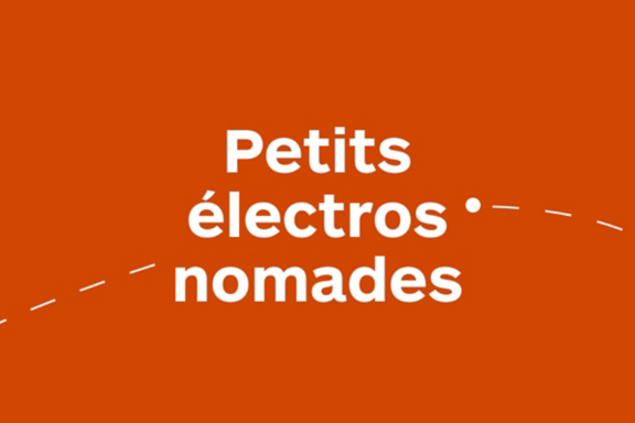Petits électro nomade