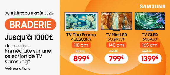 Braderie : Jusqu'à 1000€ de remise immédiate sur une sélection de TV samsung
