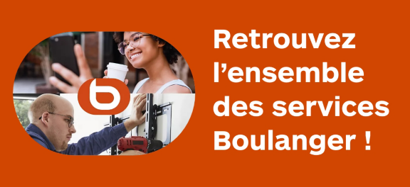 Retrouvez l'ensemble des services boulanger !