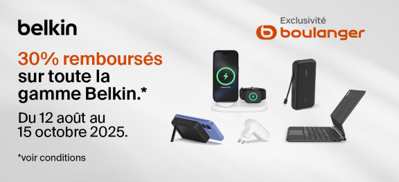 30% remboursés sur toute la gamme Belkin jusqu'au 15 octobre 2025, cumulable avec les offres en cours !