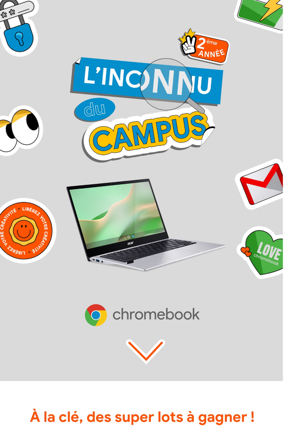 L'inconnu du campus, à la clé des super lots à gagner !