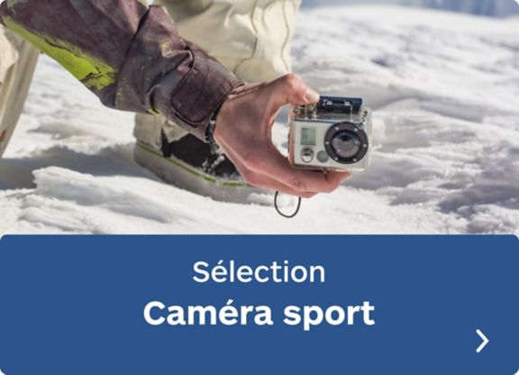 Sélection caméra sport
