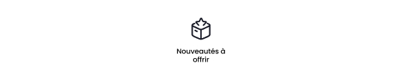Nouveautés à offrir