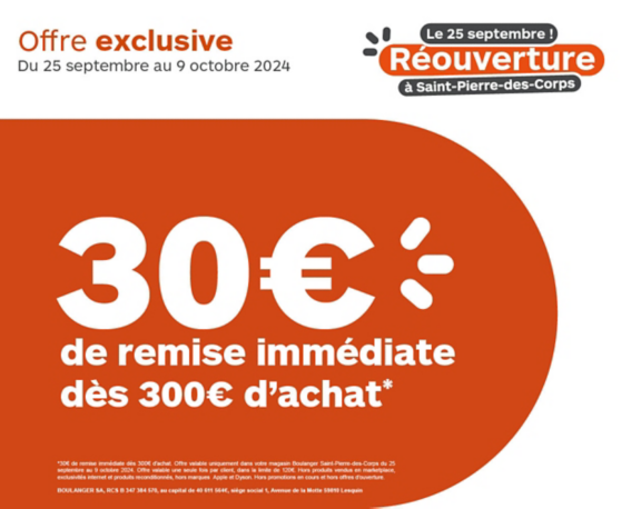 Offre de remise immédiate réouverture magasin Saint-Pierre-des-Corps