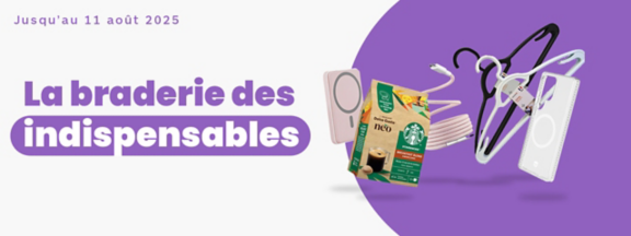 La BRADERIE des indispensables !