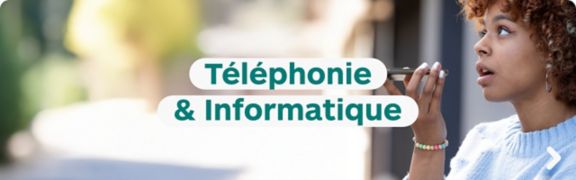 Téléphonie & Informatique