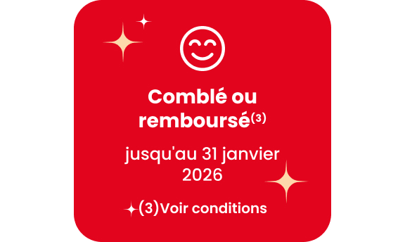 Comblé ou remboursé  jusqu'au 31 janvier 2026