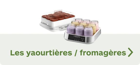 Les yaourtières - fromagères