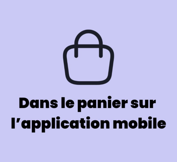Dans le panier sur l'application mobile