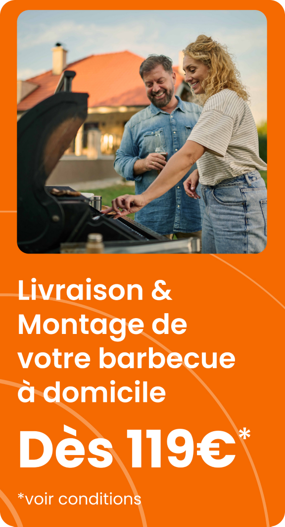 Livraison & montage de votre barbecue à domicile dès 119€*