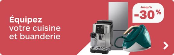 Equipez votre cuisine et buanderie