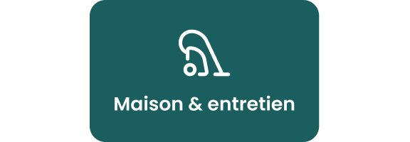 Maison & entretien