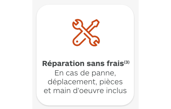 réparation sans frais en cas de panne, déplacement, pièces et main d'oeuvre inclus
