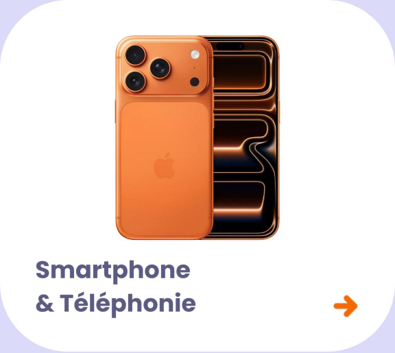 Smartphone & téléphonie