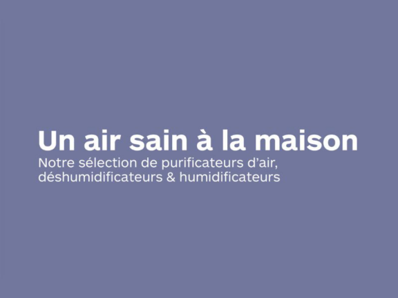 Un air sain à la maison