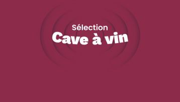 Sélection cave à vin
