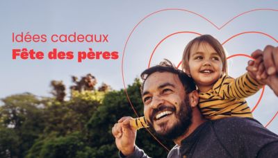 Idées cadeaux Fête des pères