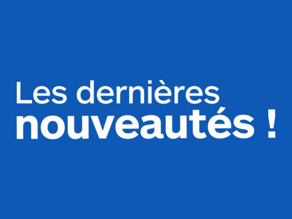 Nouveautés & tendances