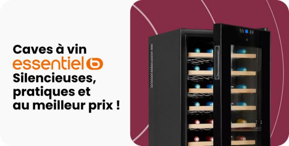 Caves à vin Essentielb : Silencieuses, pratiques et au meilleur prix !