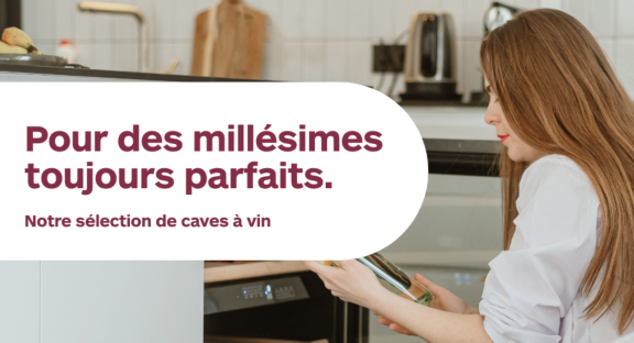Pour des millésimes toujours parfait ! Notre sélection de caves à vin