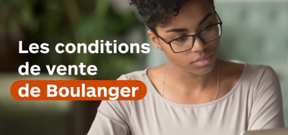 les conditions de vente de Boulanger