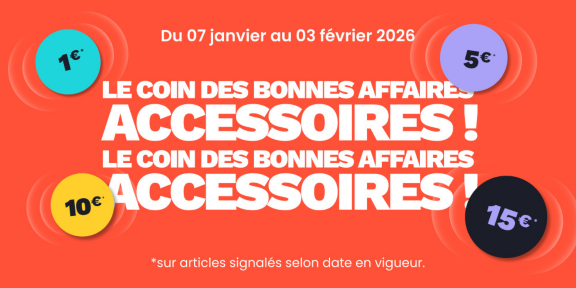 Le coin des bonnes affaires accessoires