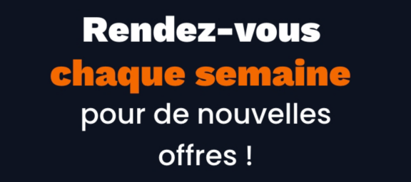 des ajouts d'offres toutes les semaines !