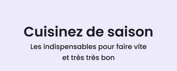 Cuisinez de saison