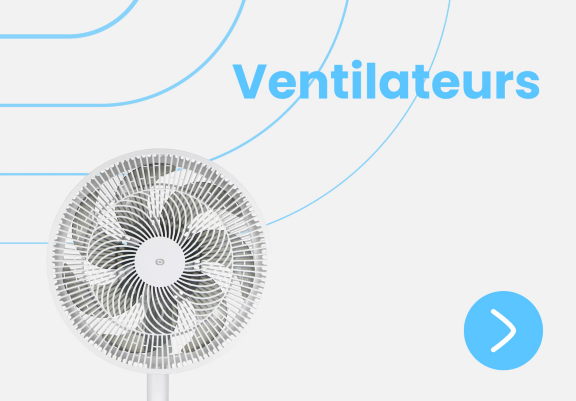 Ventilateurs